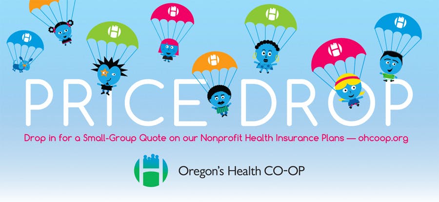 Image from Oregon's Health Co-Op Campaign showing poster of price drop